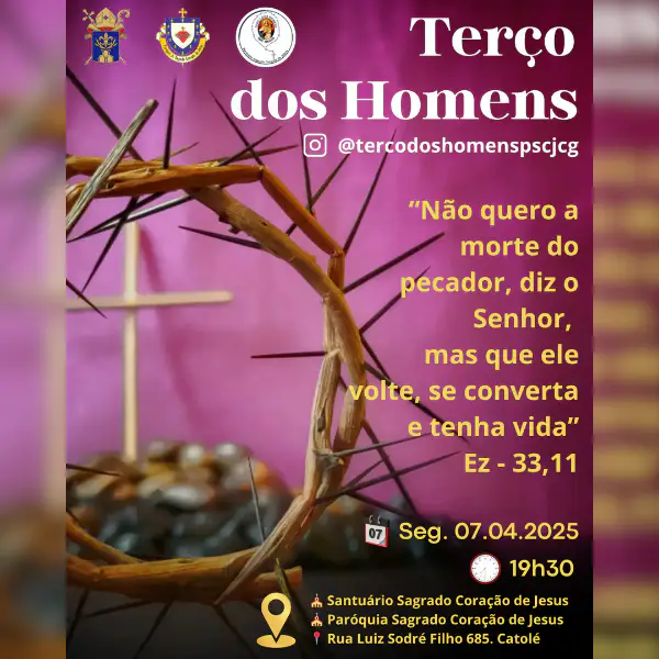Terço dos Homens - Paróquia do Sagrado Coração de Jesus