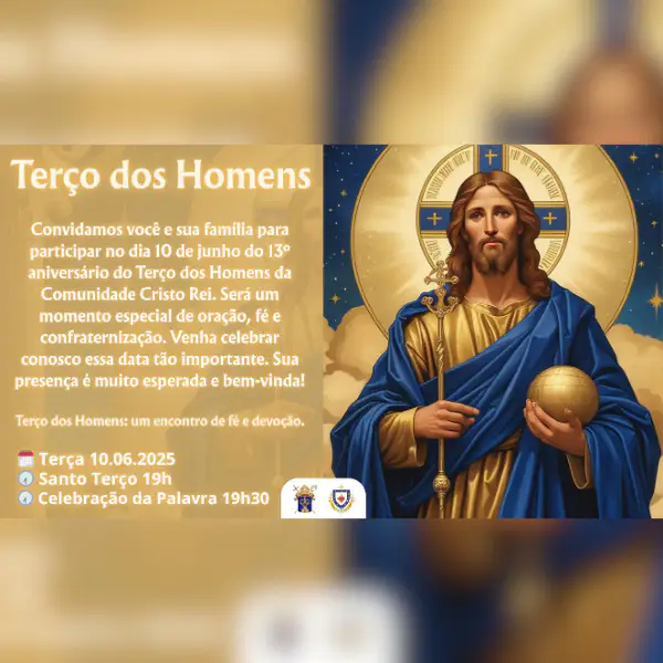 Terço dos Homens Comunidade Cristo Rei - PSCJ